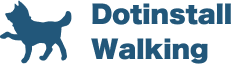 Dotinstall.Walking